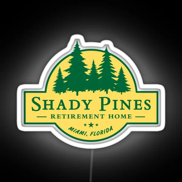 Shady Pines Retirement Home The Golden Girls RGB Neon Sign