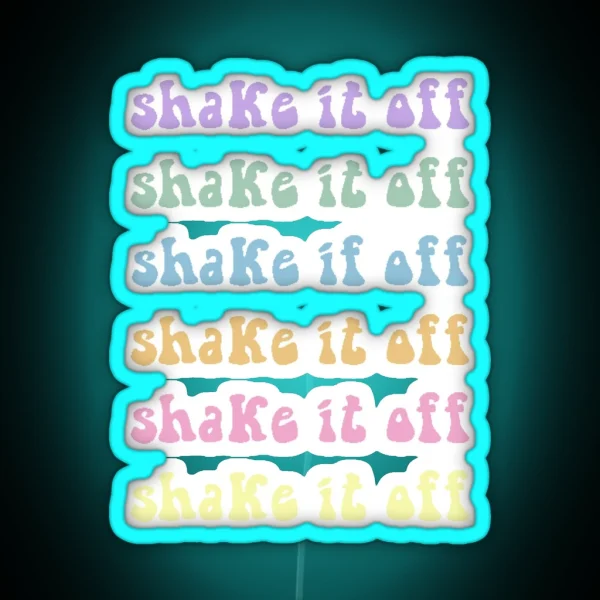 Shake It Off Hippie RGB Neon Sign