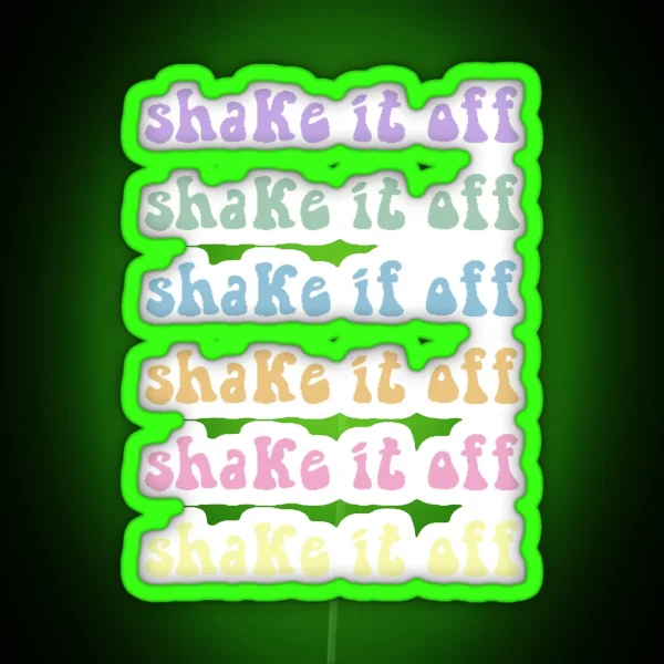 Shake It Off Hippie RGB Neon Sign