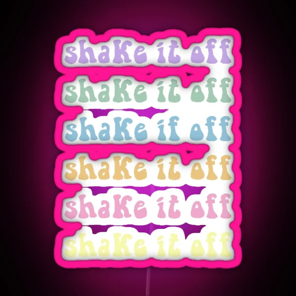 Shake It Off Hippie RGB Neon Sign