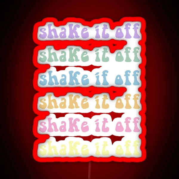 Shake It Off Hippie RGB Neon Sign