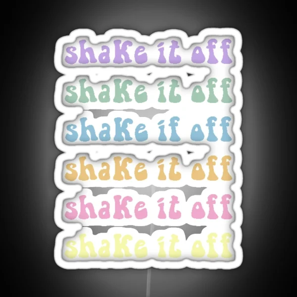 Shake It Off Hippie RGB Neon Sign