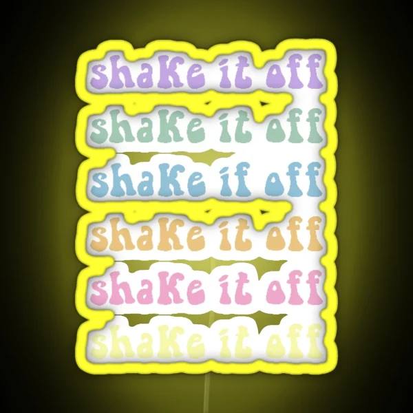 Shake It Off Hippie RGB Neon Sign