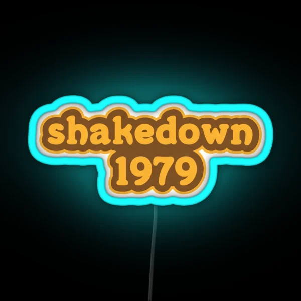 Shakedown 1979 RGB Neon Sign