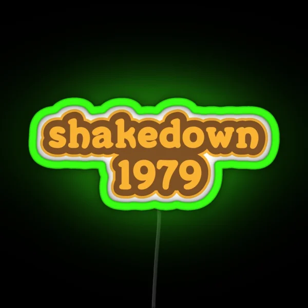 Shakedown 1979 RGB Neon Sign