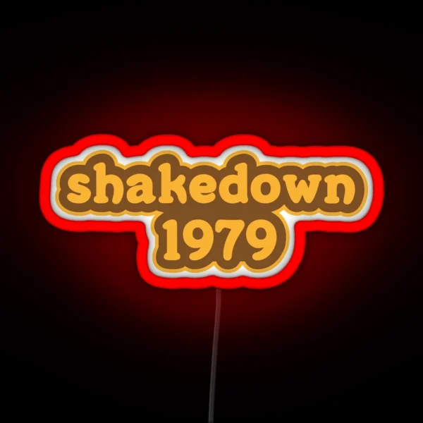 Shakedown 1979 RGB Neon Sign