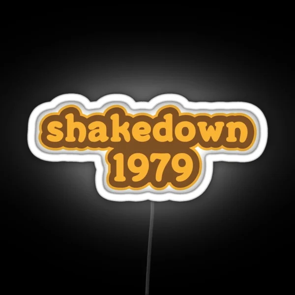 Shakedown 1979 RGB Neon Sign