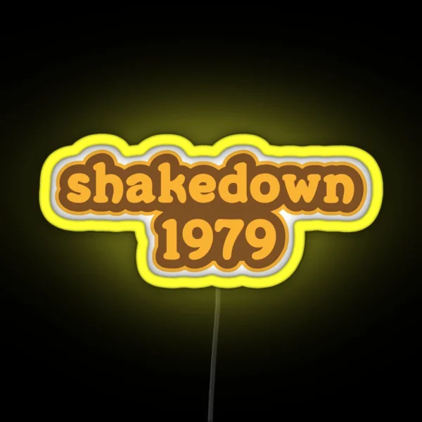 Shakedown 1979 RGB Neon Sign