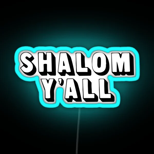 Shalom Y All RGB Neon Sign