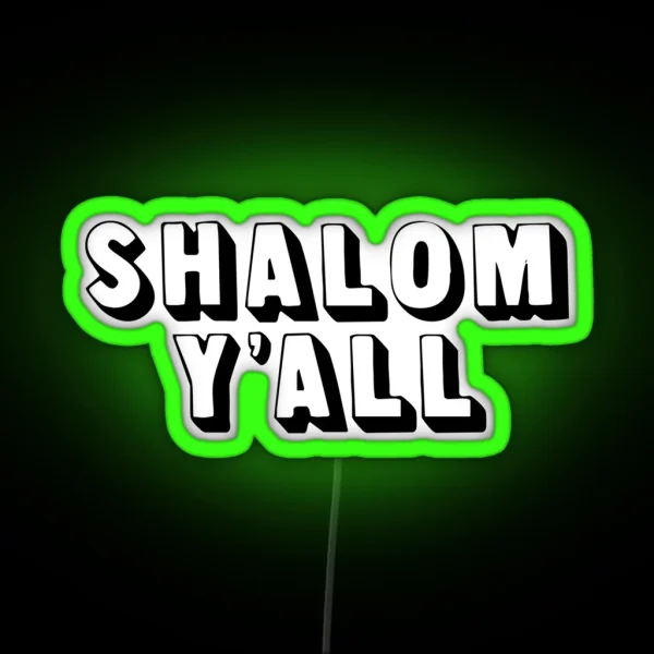 Shalom Y All RGB Neon Sign