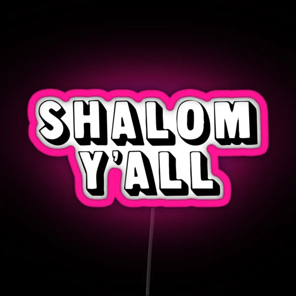 Shalom Y All RGB Neon Sign
