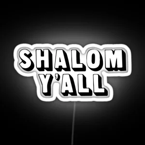 Shalom Y All RGB Neon Sign