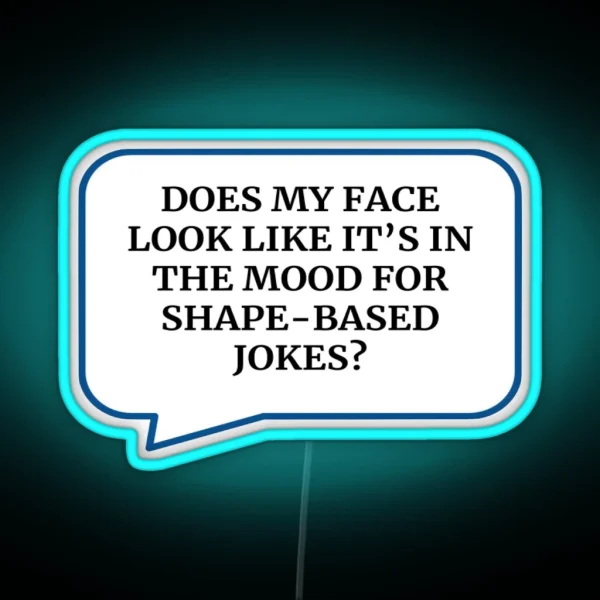 Shape Based Jokes RGB Neon Sign