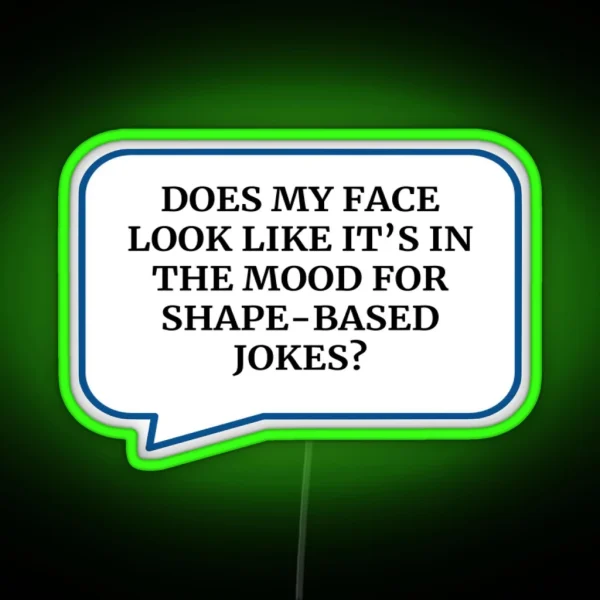 Shape Based Jokes RGB Neon Sign