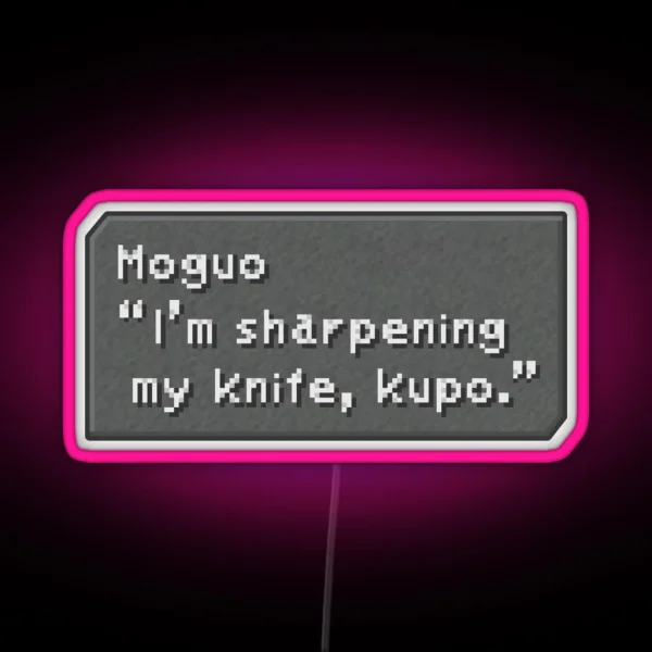 Sharpening My Knife Moguo Dialogue Box RGB Neon Sign