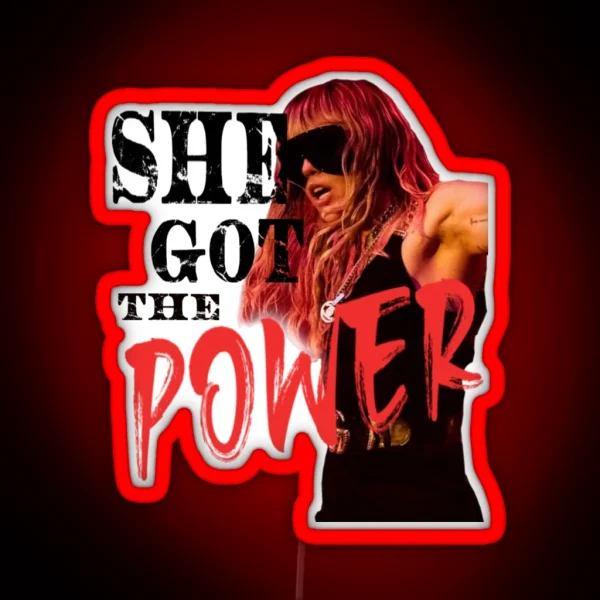 SHE GOT THE POWER RGB Neon Sign