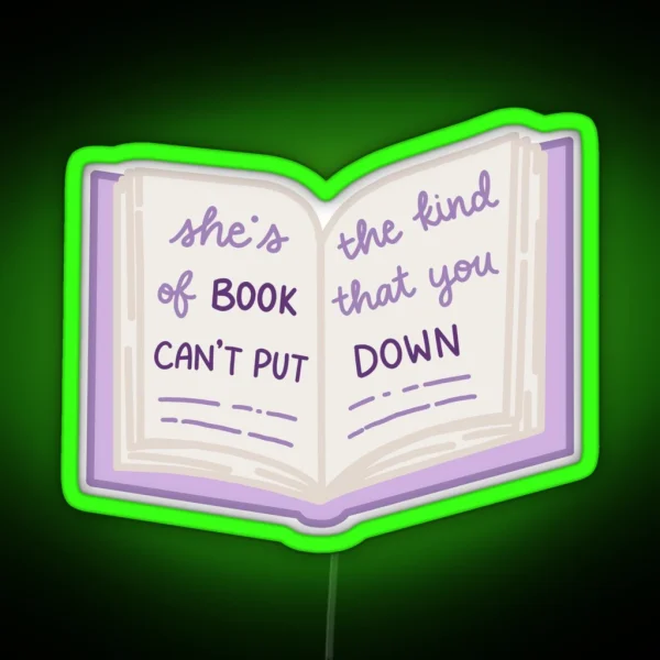 She S The Kind Of Book RGB Neon Sign