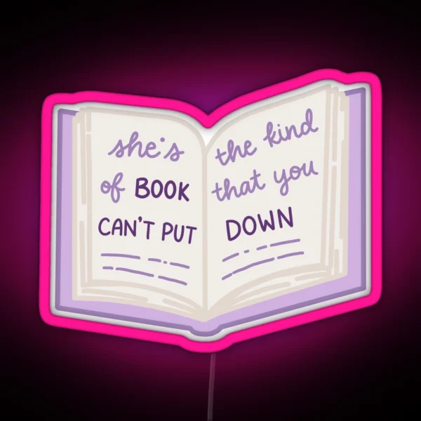 She S The Kind Of Book RGB Neon Sign