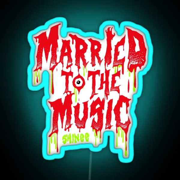 SHINEE Married To The Music RGB Neon Sign