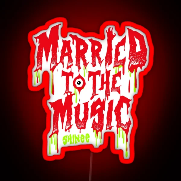 SHINEE Married To The Music RGB Neon Sign