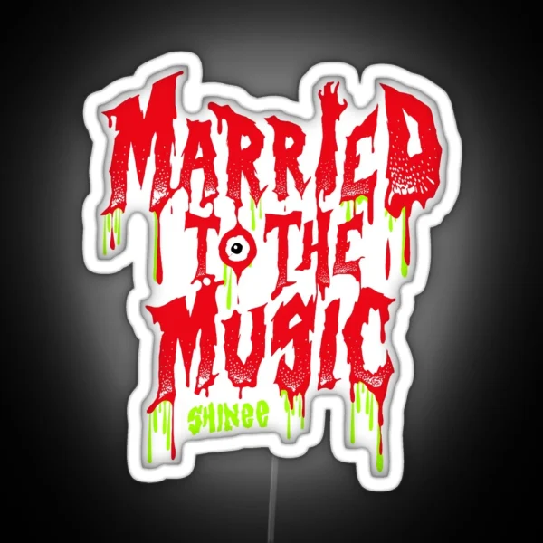 SHINEE Married To The Music RGB Neon Sign