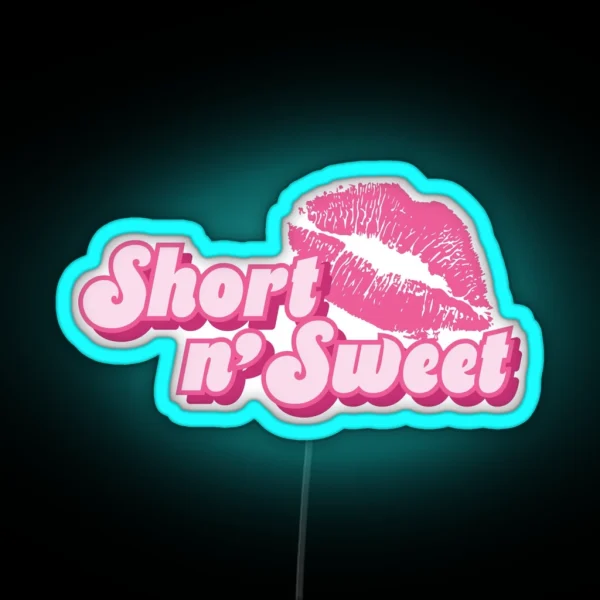 Short N Sweet Pink RGB Neon Sign