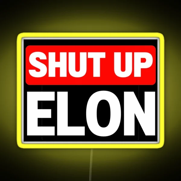 SHUT UP ELON TESLA CLUB Bumper Led Decal Accessories RGB Neon Sign