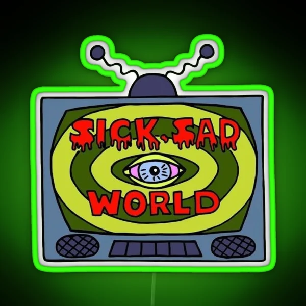 Sick Sad World RGB Neon Sign