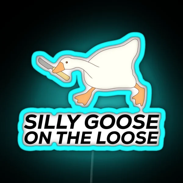 Silly Goose On The Loose RGB Neon Sign