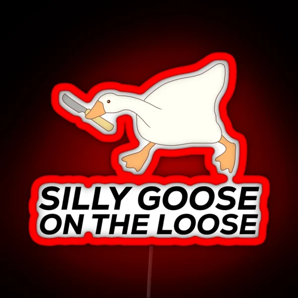 Silly Goose On The Loose RGB Neon Sign
