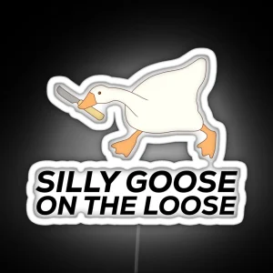 Silly Goose On The Loose RGB Neon Sign