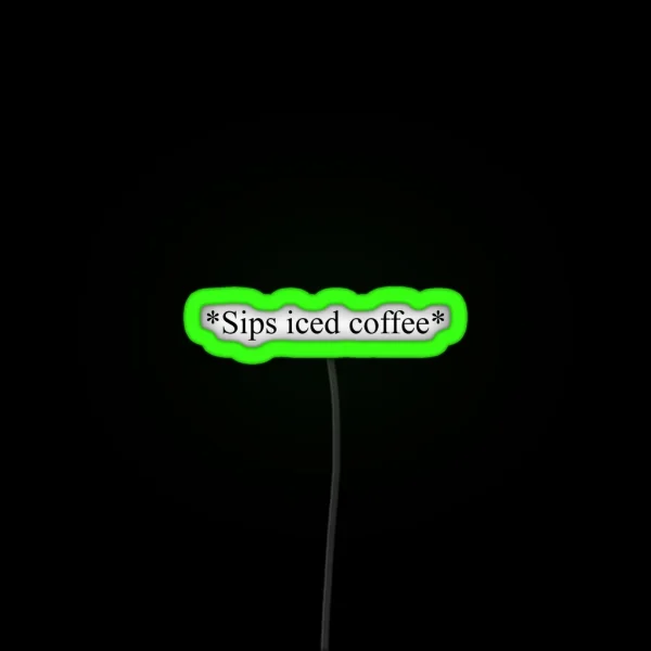 Sips Iced Coffee RGB Neon Sign