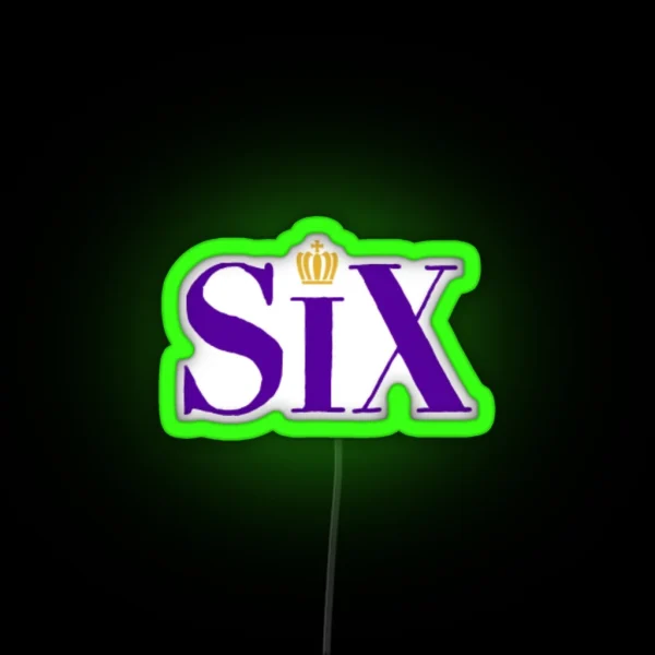 Six The Musical RGB Neon Sign
