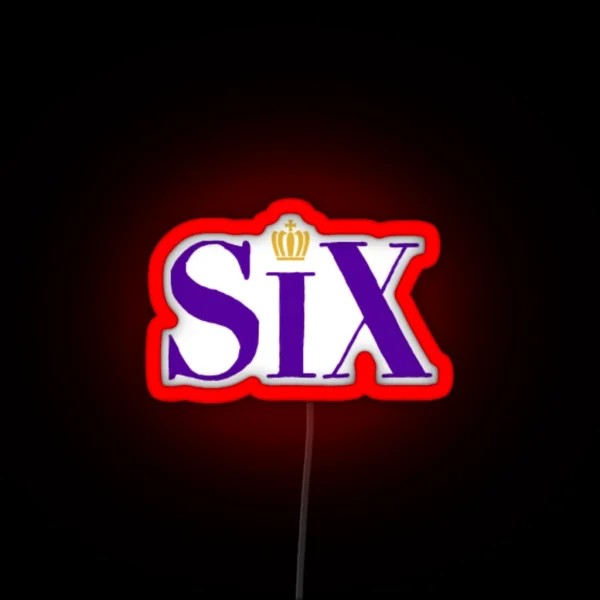 Six The Musical RGB Neon Sign