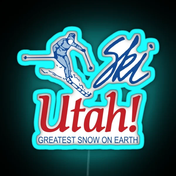 Ski Utah Greatest Snow On Earth RGB Neon Sign