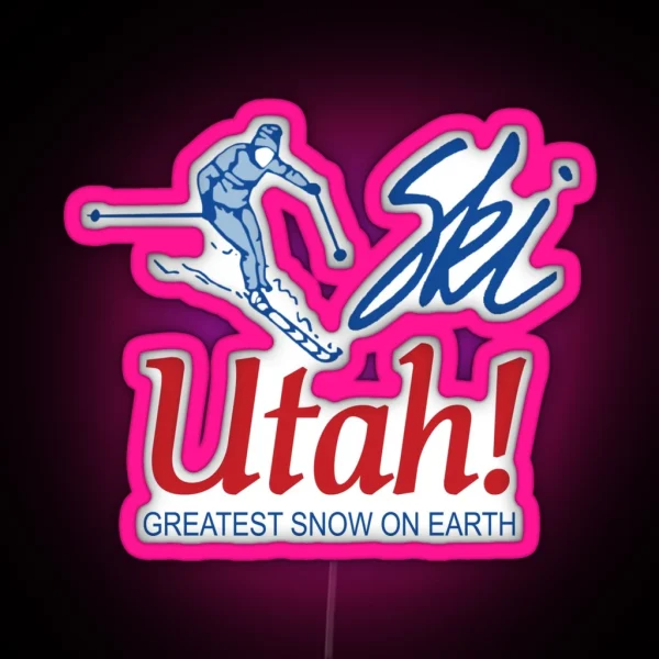 Ski Utah Greatest Snow On Earth RGB Neon Sign