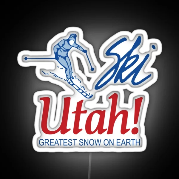 Ski Utah Greatest Snow On Earth RGB Neon Sign