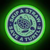 Neon Turtle Conservation Sign Skip Plastic Straws with Eco Friendly Message