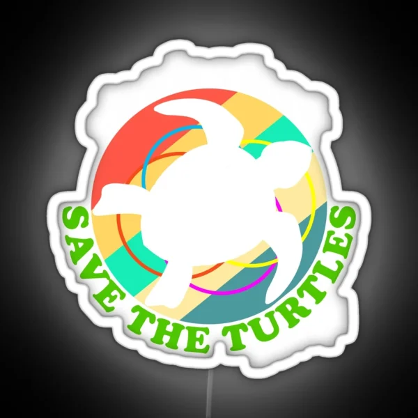 SKSKSK And I Oop Save The Turtles RGB Neon Sign