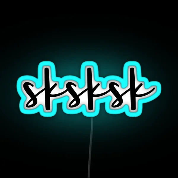 Sksksk RGB Neon Sign