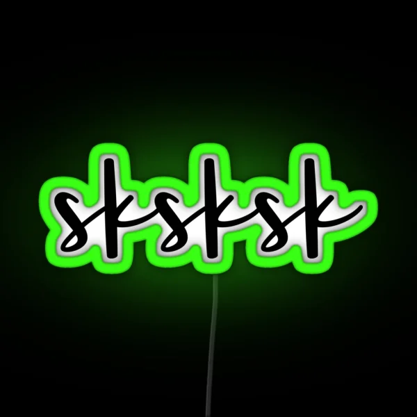 Sksksk RGB Neon Sign