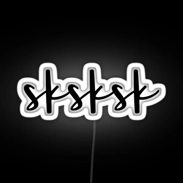 Sksksk RGB Neon Sign