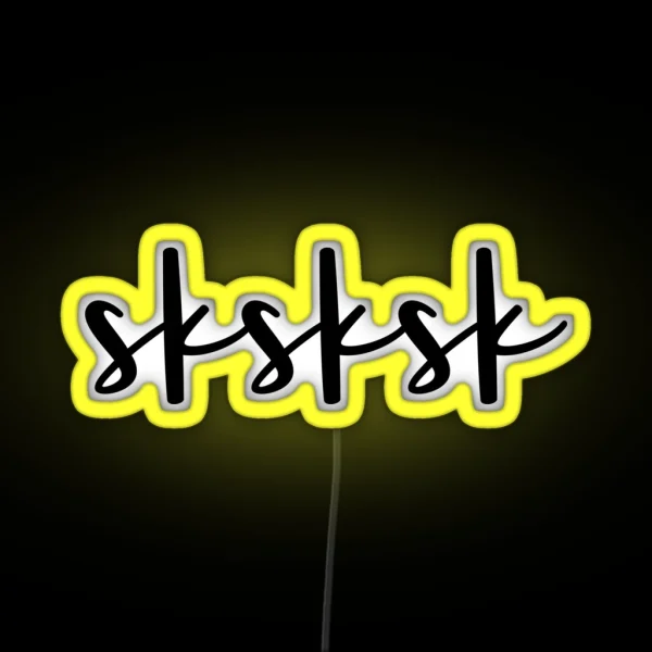 Sksksk RGB Neon Sign