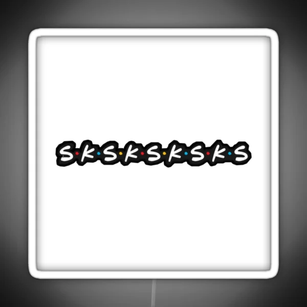 Sksksk RGB Neon Sign