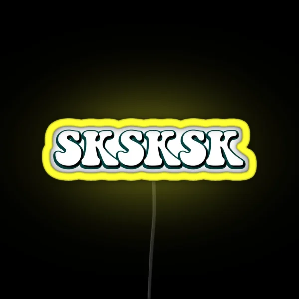 SKSKSK RGB Neon Sign