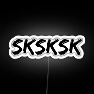 SKSKSK RGB Neon Sign