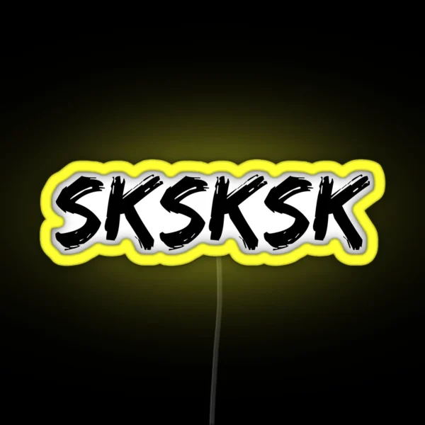 SKSKSK RGB Neon Sign