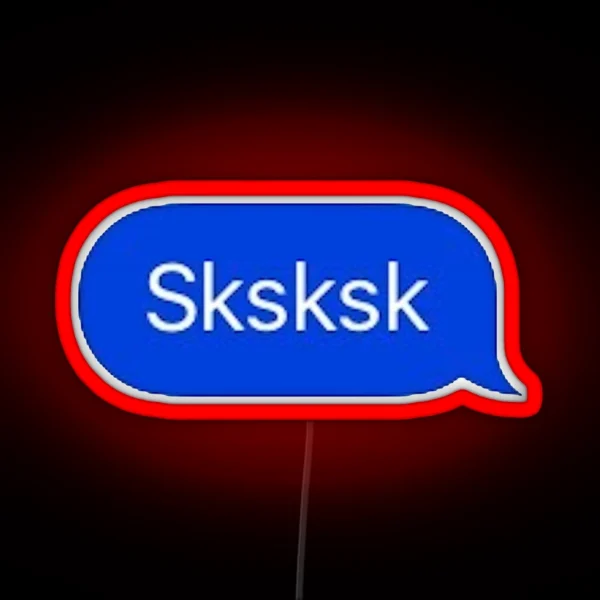 Sksksk RGB Neon Sign