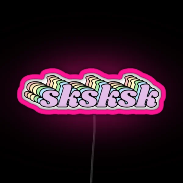 Sksksk RGB Neon Sign