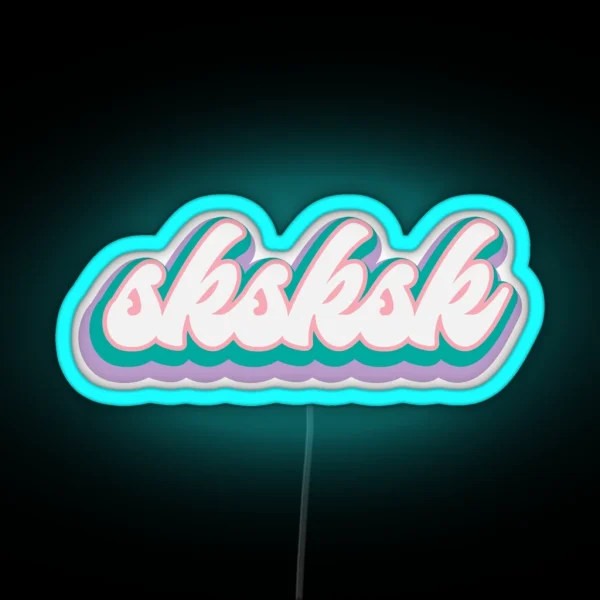 Sksksk RGB Neon Sign